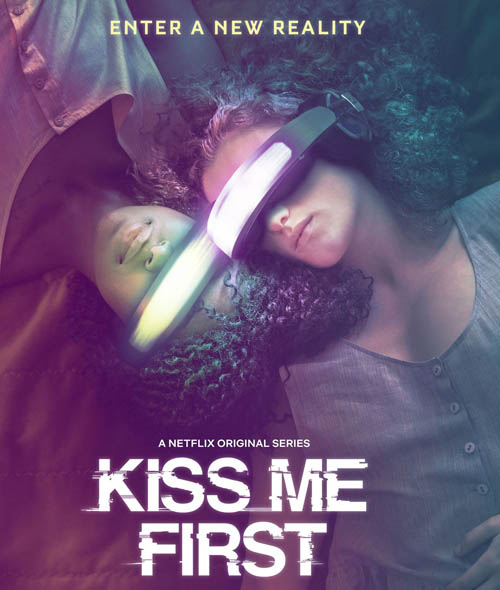 全新VR剧情片《Kiss Me First》将登陆Netflix