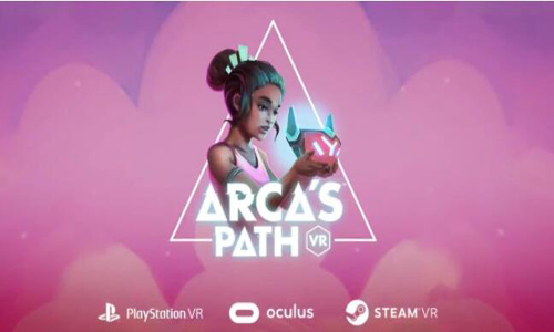 虚拟现实解谜游戏《Arca's Path》
