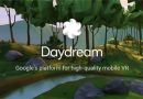 谷歌VR平台Daydream备受厂商冷落