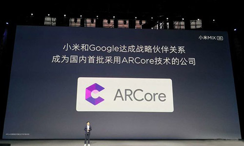 谷歌ARCore将登陆中国 首发小米MIX S2